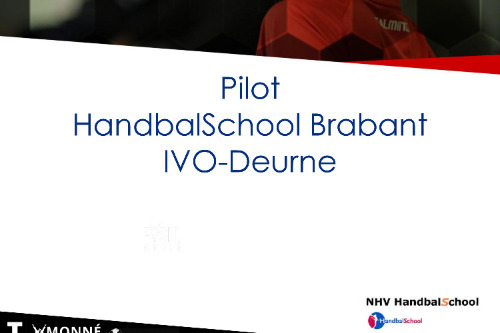Pilot HandbalSchool Brabant. IVO-Deurne. Logo NHV HandbalSchool. 